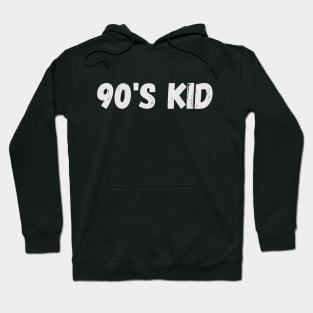 90s Kid - Stylish Hoodie